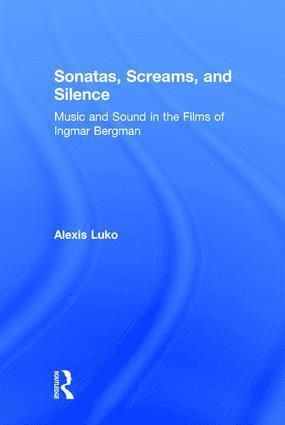 bokomslag Sonatas, Screams, and Silence