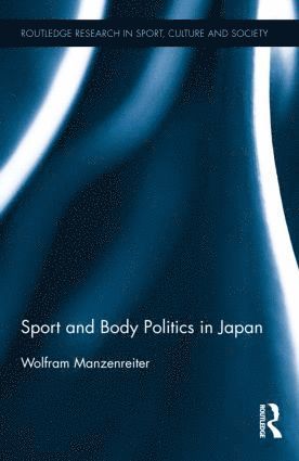 bokomslag Sport and Body Politics in Japan