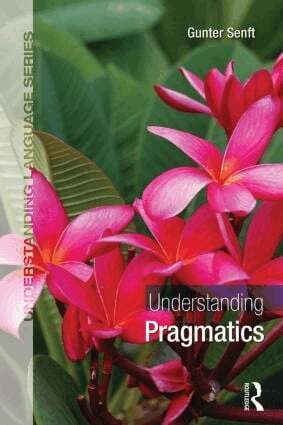 Gunter Senft - Understanding Pragmatics, Inbunden