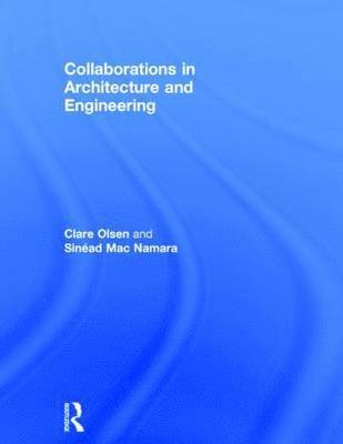 Collaborations in Architecture and Engineering 1