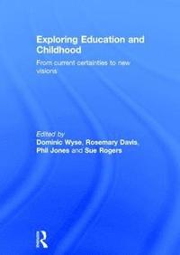 bokomslag Exploring Education and Childhood
