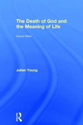 Death of God and the Meaning of Life