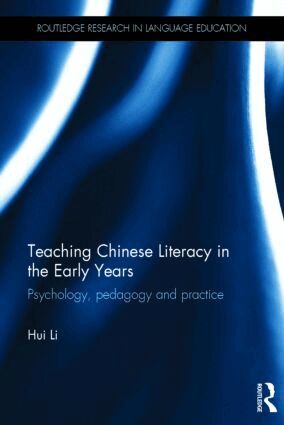 Hui Li - Teaching Chinese Literacy in the Early Years, Inbunden
