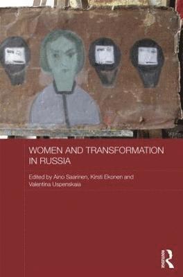 Women and Transformation in Russia