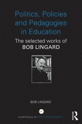 Politics, Policies and Pedagogies in Education 1