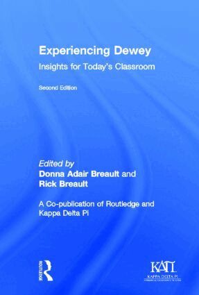 Donna Adair Breault, Rick Breault - Experiencing Dewey, Inbunden