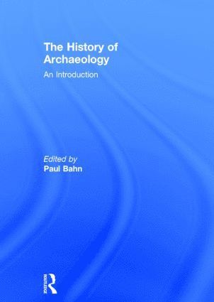 The History of Archaeology 1