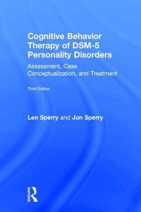 Len Sperry, Jon Sperry - Cognitive Behavior Therapy of DSM-5 Personality Disorders, Inbunden