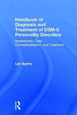 Handbook of Diagnosis and Treatment of DSM-5 Personality Disorders 1