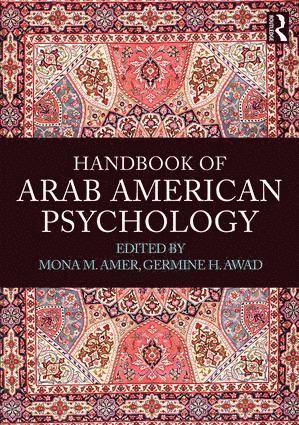 bokomslag Handbook of Arab American Psychology