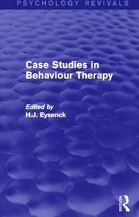 bokomslag Case Studies in Behaviour Therapy