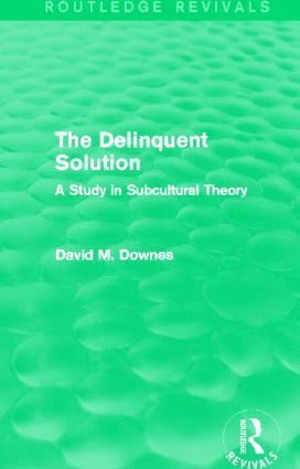 bokomslag Delinquent Solution (Routledge Revivals)