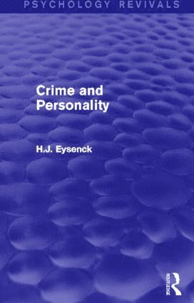 Crime and Personality (Psychology Revivals) 1