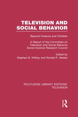 Television and Social Behavior 1