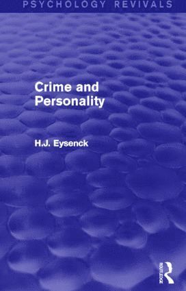 bokomslag Crime and Personality (Psychology Revivals)