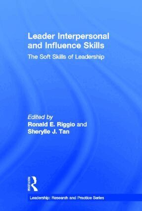 Ronald E. Riggio, Sherylle J. Tan - Leader Interpersonal and Influence Skills, Inbunden