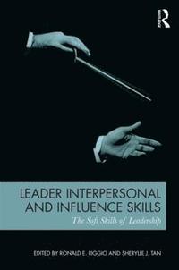 bokomslag Leader Interpersonal and Influence Skills