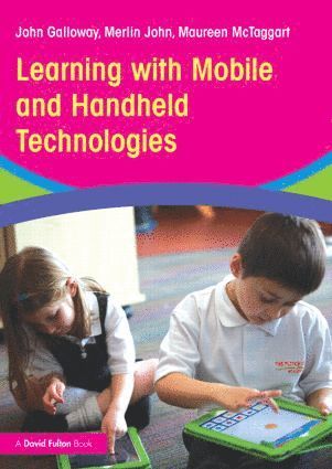 bokomslag Learning with Mobile and Handheld Technologies