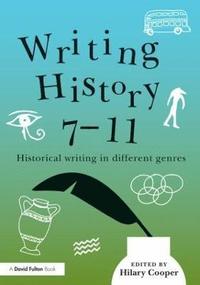 bokomslag Writing History 7-11
