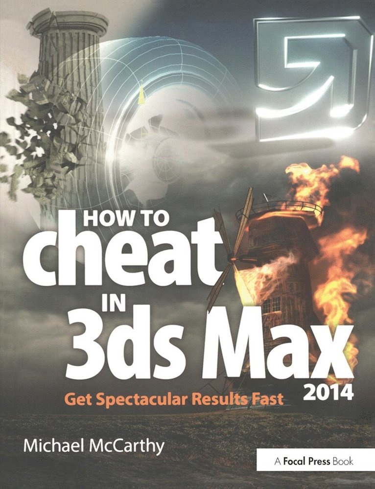 Michael McCarthy, Michael Mccarthy - How to Cheat in 3ds Max 2014, Häftad