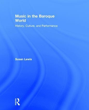 bokomslag Music in the Baroque World