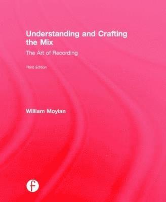 Understanding and Crafting the Mix 1