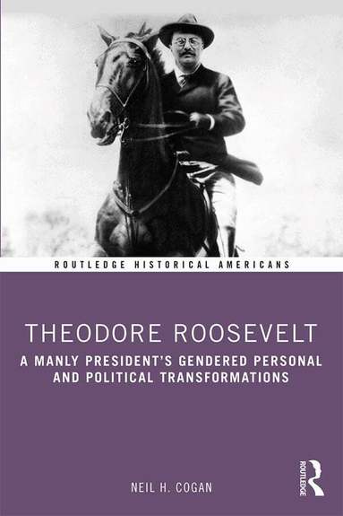Neil Cogan - Theodore Roosevelt, Häftad