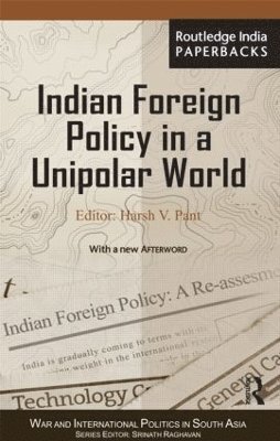 Indian Foreign Policy in a Unipolar World 1