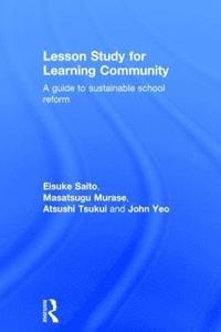 bokomslag Lesson Study for Learning Community