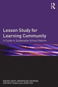 bokomslag Lesson Study for Learning Community