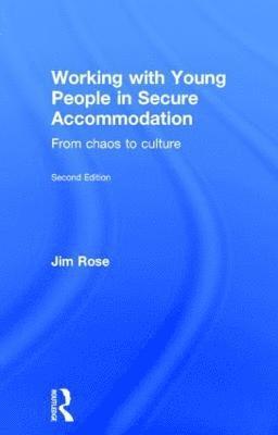 Working with Young People in Secure Accommodation 1