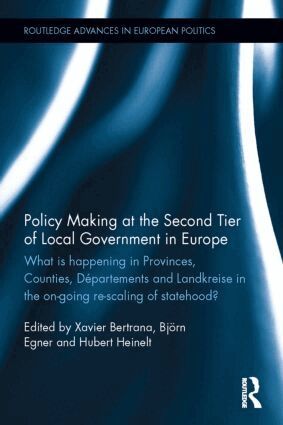 Xavier Bertrana, Björn Egner, Hubert Heinelt - Policy Making at the Second Tier of Local Government in Europe, Inbunden