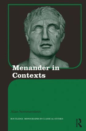 Alan H. Sommerstein - Menander in Contexts, Inbunden