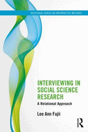 Lee Ann Fujii - Interviewing in Social Science Research, Häftad