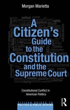 Morgan Marietta - Citizen's Guide to the Constitution and the Supreme Court, Häftad