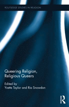 Queering Religion, Religious Queers 1