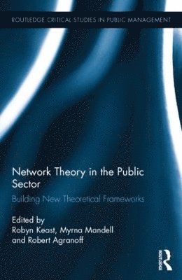 Network Theory in the Public Sector 1