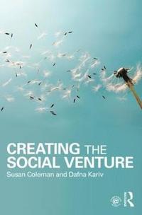 bokomslag Creating the Social Venture