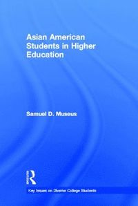 bokomslag Asian American Students in Higher Education