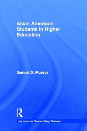 bokomslag Asian American Students in Higher Education