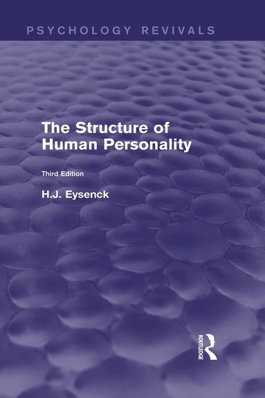 H. J. Eysenck - Structure of Human Personality (Psychology Revivals), Inbunden