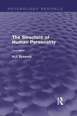 The Structure of Human Personality (Psychology Revivals) 1