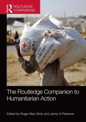 bokomslag The Routledge Companion to Humanitarian Action