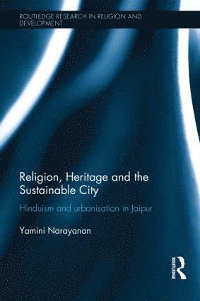 bokomslag Religion, Heritage and the Sustainable City