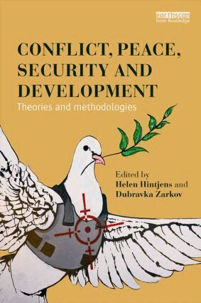 Helen Hintjens, Dubravka Zarkov - Conflict, Peace, Security and Development, Häftad