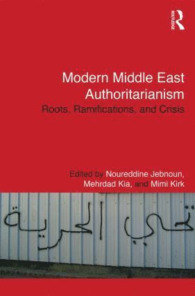 bokomslag Modern Middle East Authoritarianism