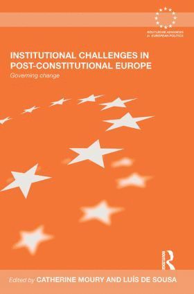 bokomslag Institutional Challenges in Post-Constitutional Europe