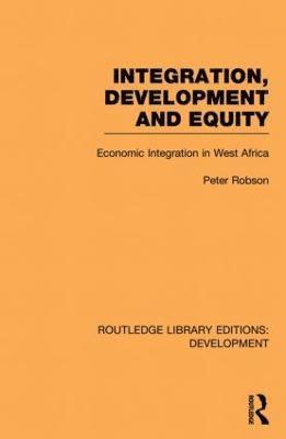 Integration, development and equity: economic integration in West Africa 1