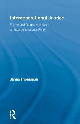 Janna Thompson - Intergenerational Justice, Häftad