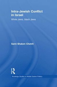 bokomslag Intra-Jewish Conflict in Israel